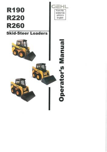 Gehl Skid Steer Loader  Model R190 R220 R260 Operators Manual R 190 220 260
