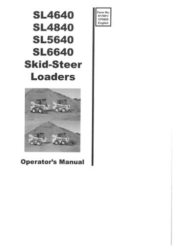 Gehl Skid Steer Loader Model SL4640 SL4840 SL5640 SL6640 Operators Manual SL 4640 4840 5640 6640