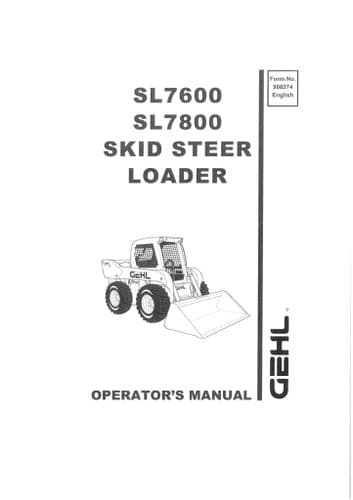 Gehl Skid Steer Loader Model SL7600 SL7800 Operators Manual SL 7600 7800