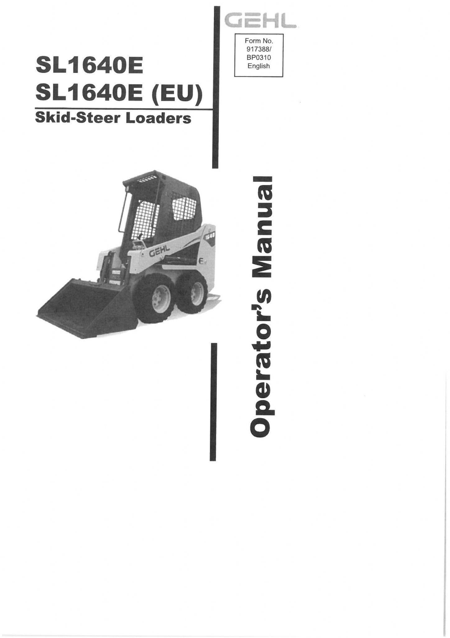 Gehl Skid Steer Loader SL1640E SL1640E (EU) Operators Manual SL 1640 1640E