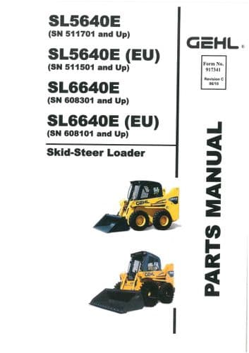 Gehl Skid Steer Loader SL5640E & (EU) SL6640E & (EU) Parts Manual SL 5640 6640