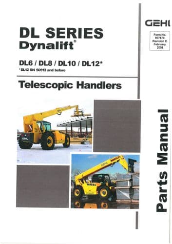 Gehl Telescopic Handler Dynalift DL Series  Model DL6 DL8 DL10 DL12 Parts Manual DL6 8 10 12