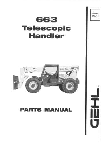 Gehl Telescopic Handler Model 663 Parts Manual
