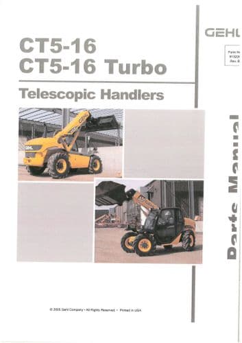 Gehl Telescopic Handler Model CT5-16 & Turbo Parts Manual