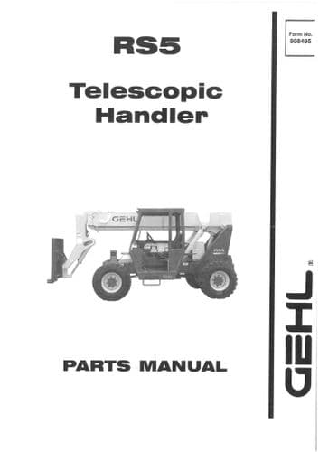 Gehl Telescopic Handler Model RS5 Parts Manual RS 5