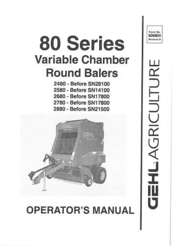Gehl Variable Chamber Round Baler 80 Series Early Model Operators Manual