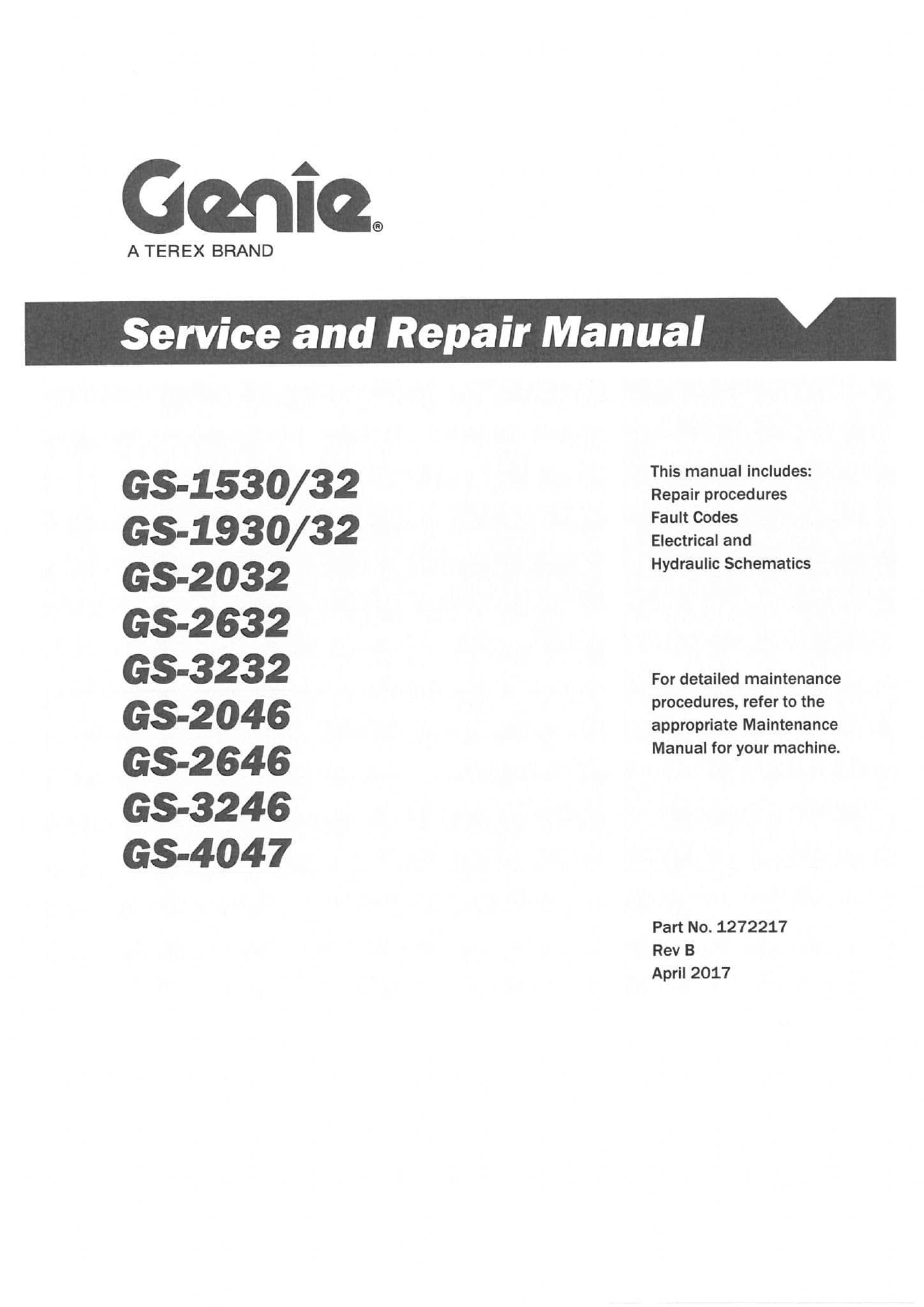 Genie Scissor Lift Cherry Picker Platform GS3232 GS2046 GS2646 GS3246 GS4047 Workshop Service Manual