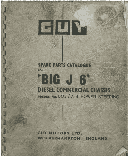Guy Lorry 'BIG J 6' Diesel Commercial Chassis Spare Parts Manual