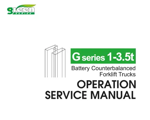 Heli Forklift Truck CPD10/CPD15/CPD18 (G SERIES-4 WHEEL)  Operators Manual