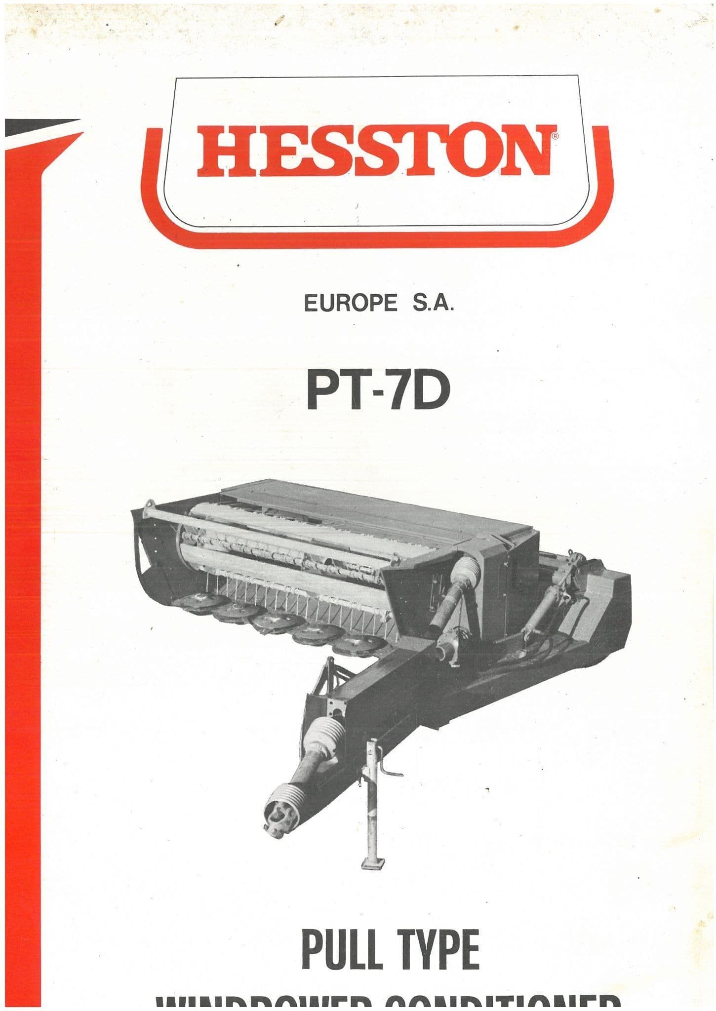 Hesston PT-7D Pull Type Windrower Conditioner Operators Manual