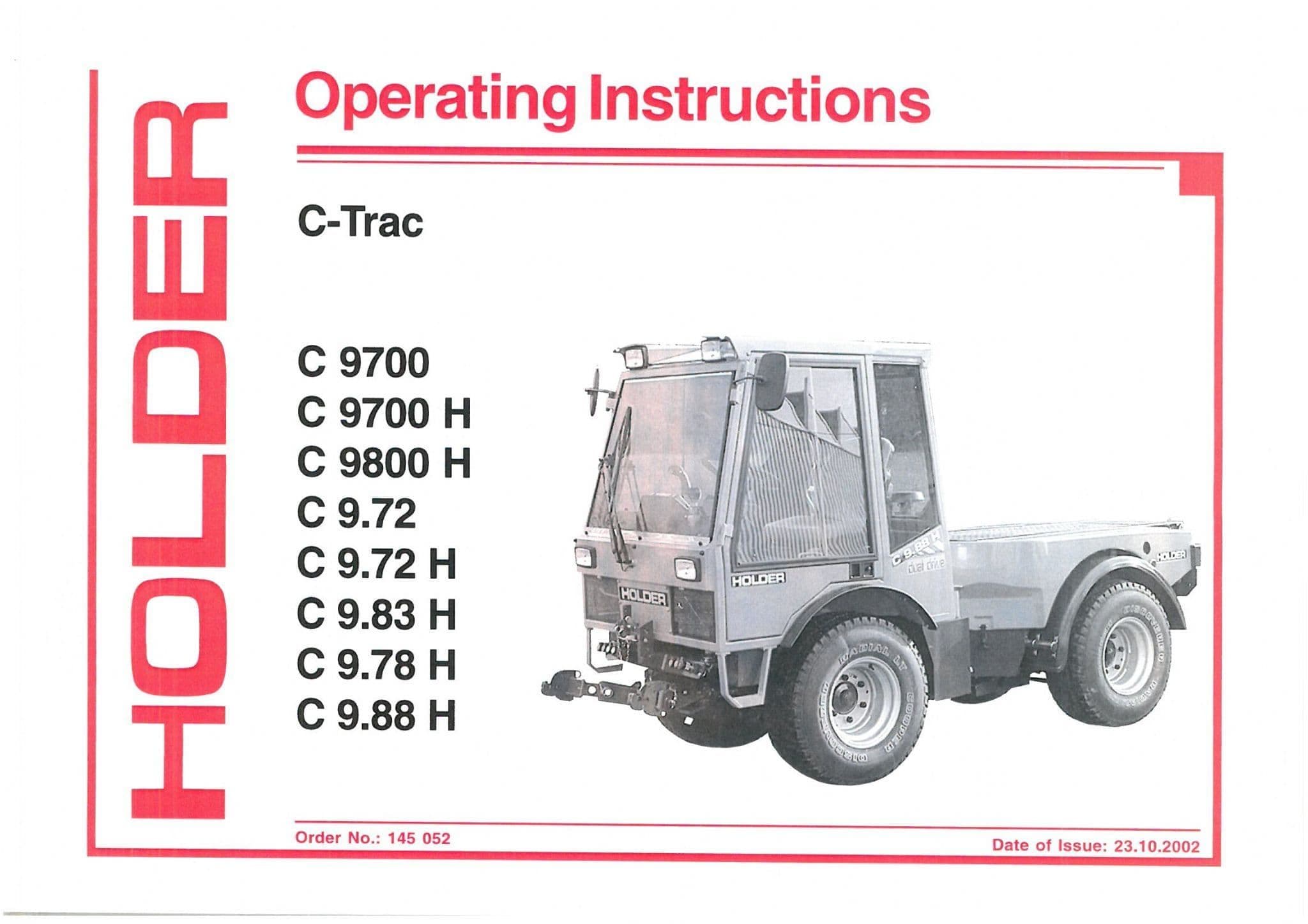 Holder C-Trac C9700 C9700H C9800H C9.72 C9.72H C9.83H C9.78 H C9.88H Operators Manual