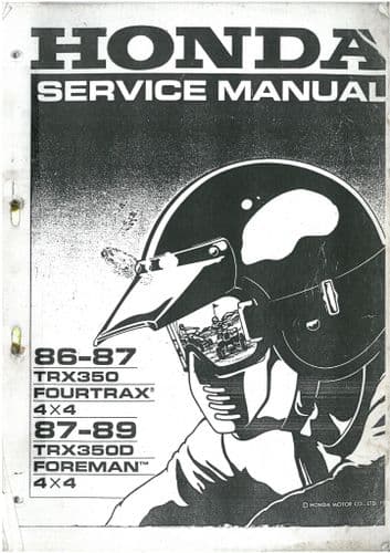 Honda ATV Quad Motorbike TRX350 Fourtrax TRX350D Foreman Workshop Service Manual 1986-89