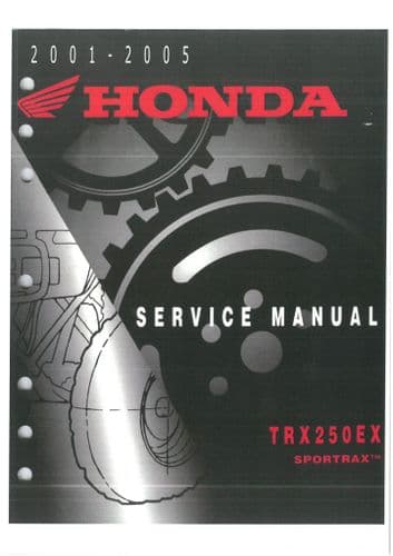 Honda Quad Bike Sportrax TRX250EX 2001-2005 Workshop Manual