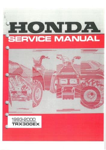 Honda Quad Bike TRX300EX 1993-2000 Workshop Manual
