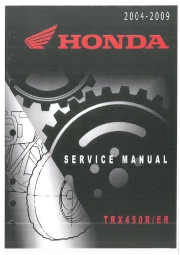Honda Quad Bike TRX450R TRX450ER 2004-2009 Workshop Manual