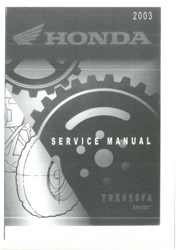 Honda Quad Bike TRX650FA 2003 Workshop Manual