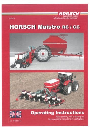 Horsch Seed Drill Maistro 8RC 9RC 11RC 12RC 6CC 8CC Operators Manual