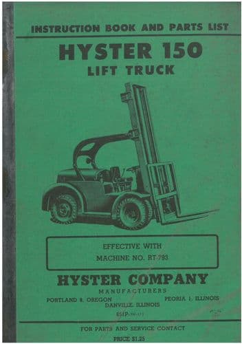 Hyster Forklift 150 Operators Manual and Spare Parts List