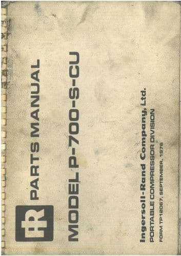 Ingersoll - Rand Air Compressor P-700-S-CU Parts Manual - P 700 S CU