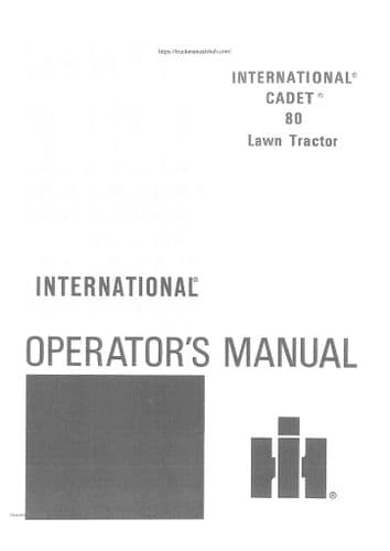 International Cadet Lawn Tractor 80 Operators Manual