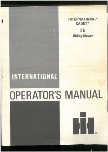 International Cadet Ride on Tractor Mower 85 Operators Manual
