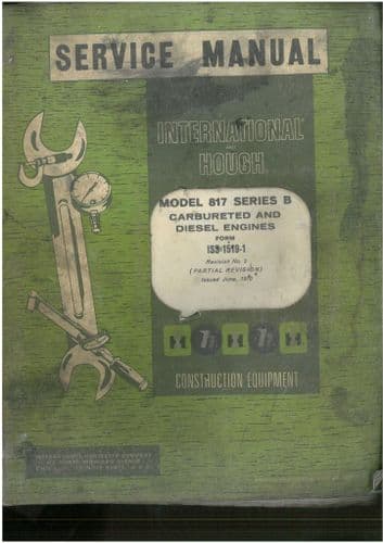 International Carbureted & Diesel Engine Model 817 Series B Workshop Service Manual