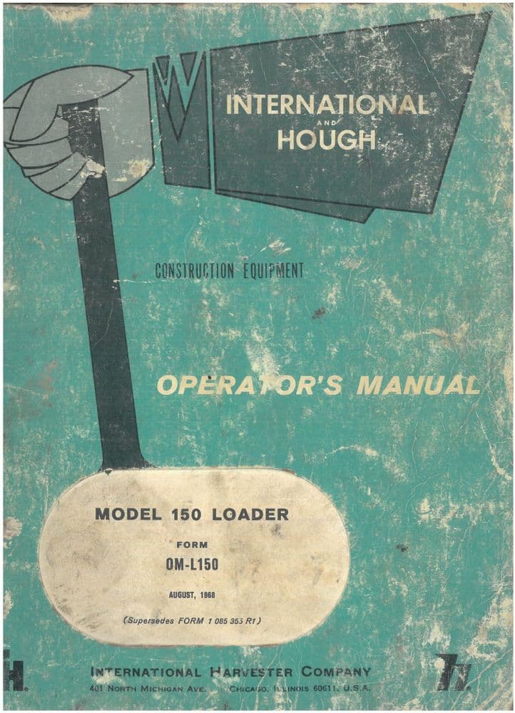 International Crawler Loader Model 150 Operators Manual - August 1968