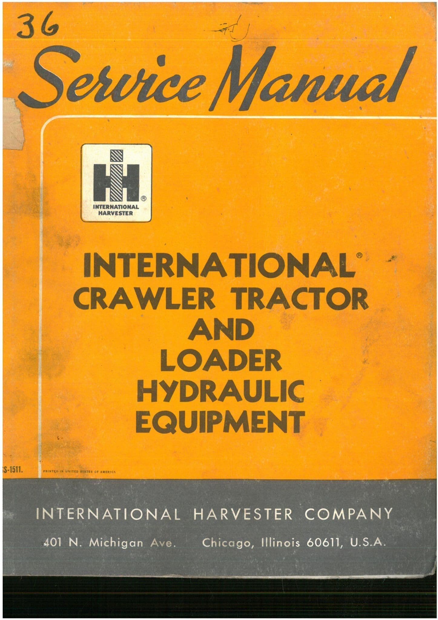 International Crawler Tractor And Loader Hydraulic Equipment Service Manual - IS-1511