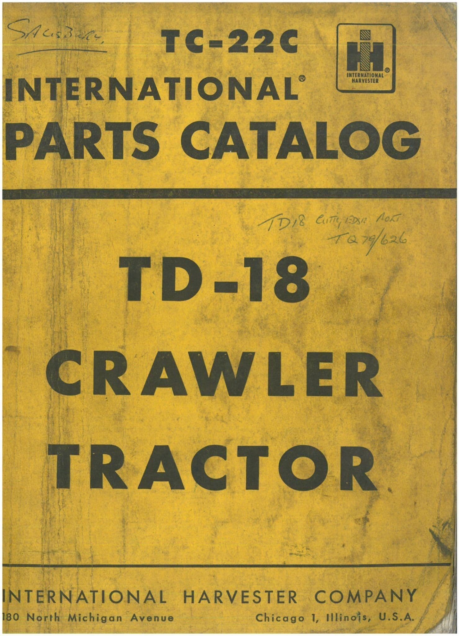 International Crawler Tractor TD-18 Parts Manual - TD - 18