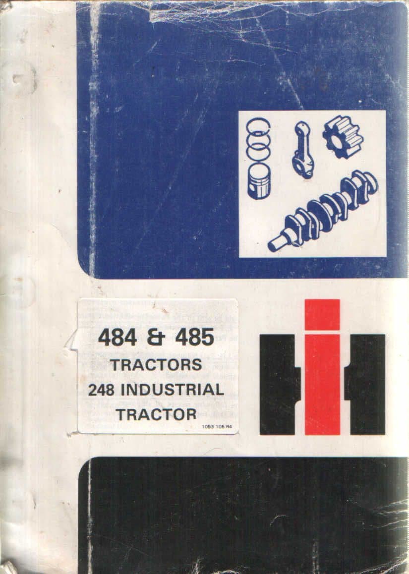 International Tractor 484, 485 & 248 Industrial Tractor Parts Manual