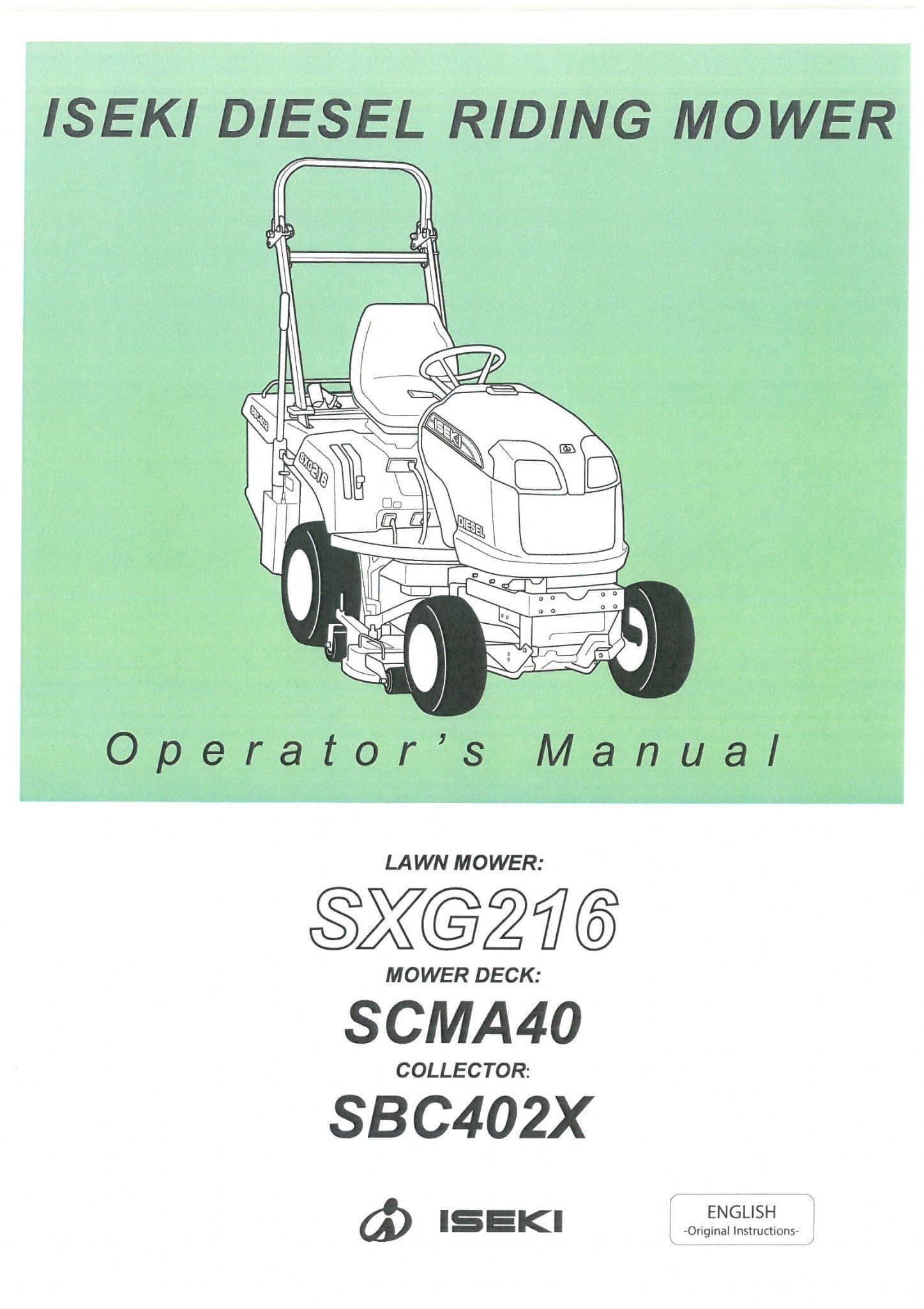 Iseki Diesel Riding Mower SXG216 Operators Manual