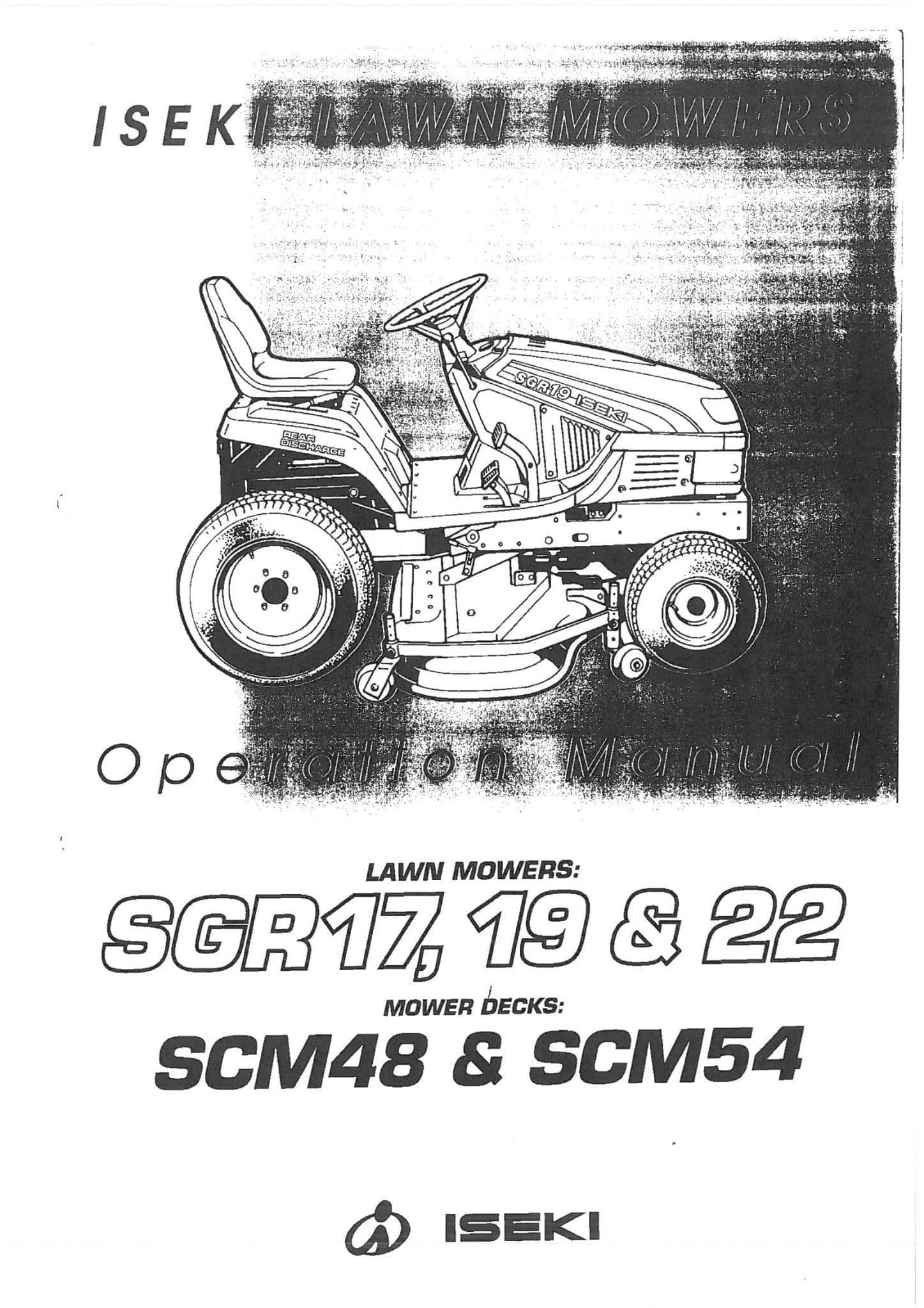 Iseki Garden Lawn Tractor SGR17 SGR19 & SGR22 Front Mower SCM48 & SCM54 Operators Manual