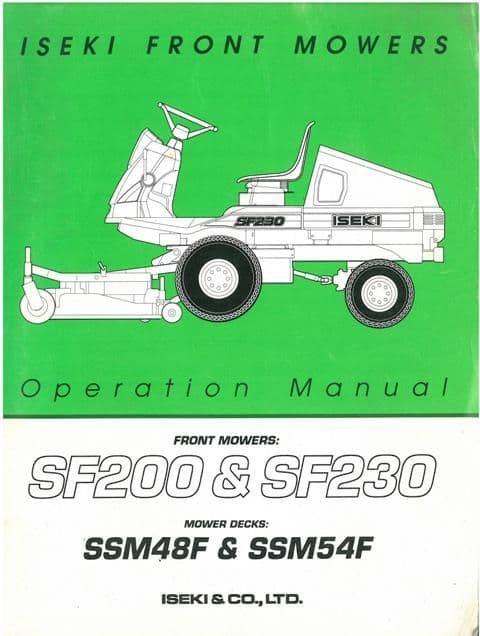 Iseki Garden Tractor SF200 & SF230 Front Mower SSM48F & SSM54F Operators Manual