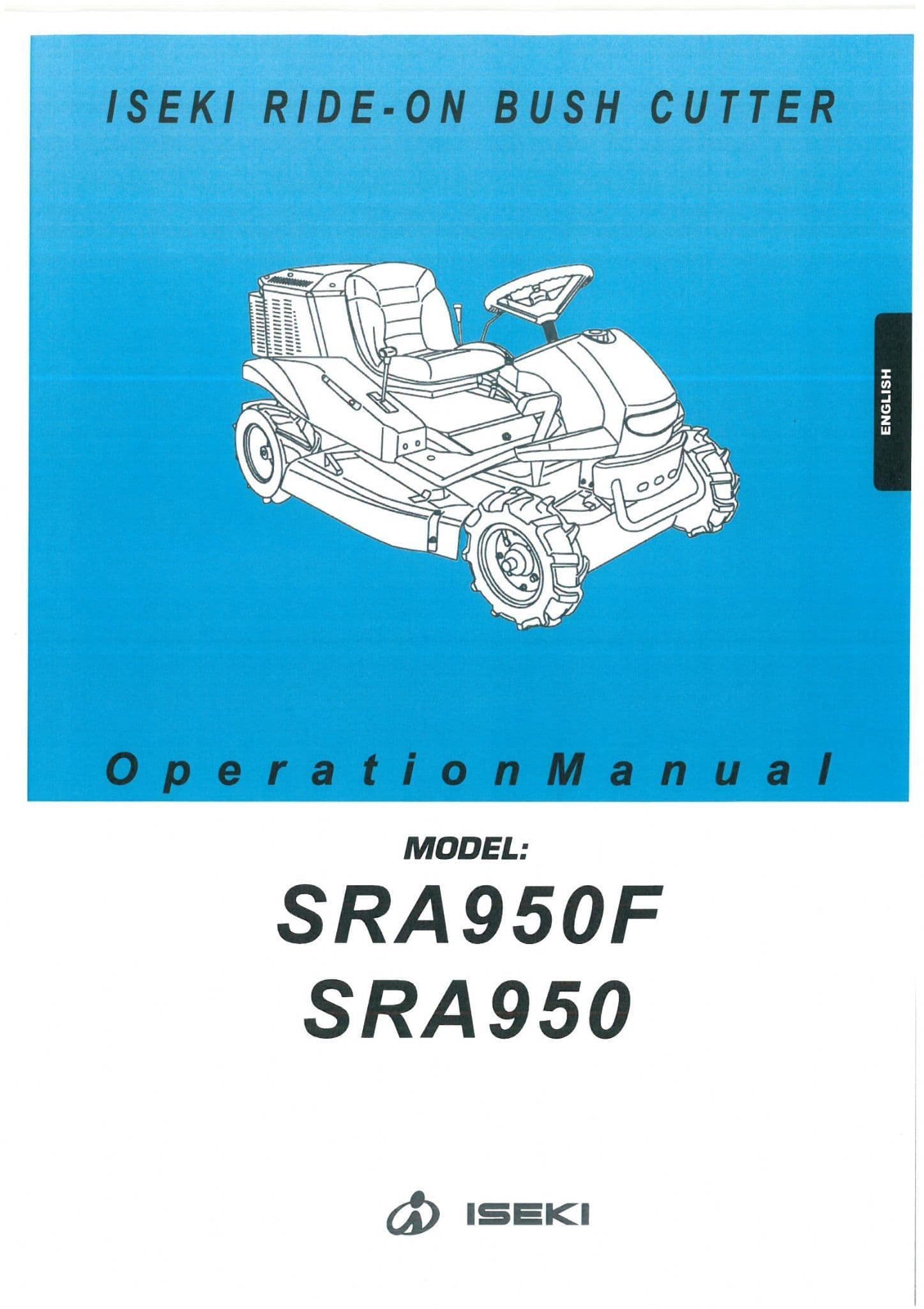 Iseki Ride on Bush Cutter SRA950F SRA950 Operators Manaul