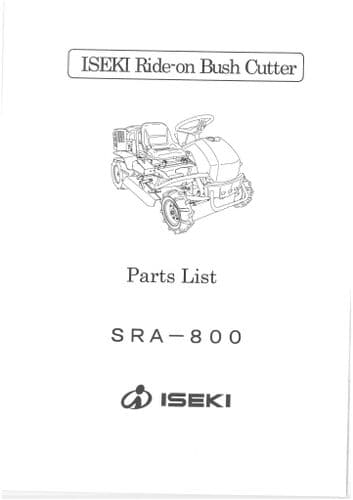 Iseki Ride on Mower Bush Cutter Tractor SRA800 Parts Manual