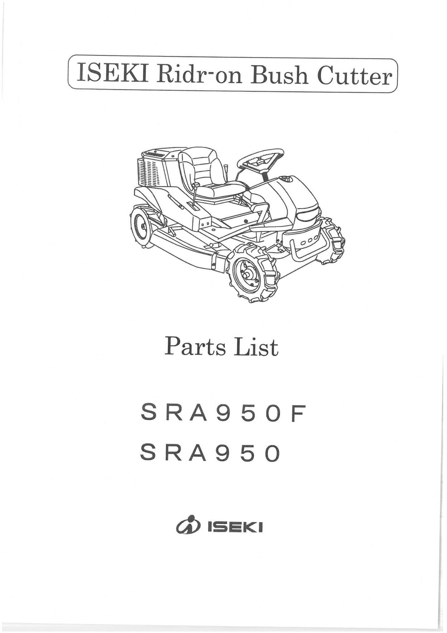 Iseki Ride on Mower Bush Cutter Tractor SRA950F SRA950 Parts Manual