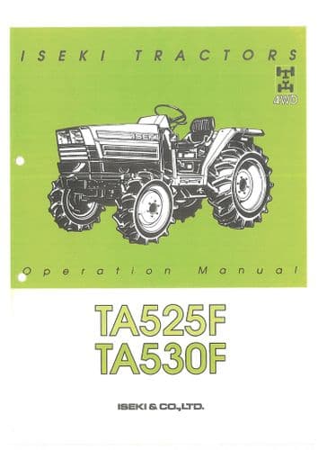 Iseki Tractor TA525F TA530F Operators Manual