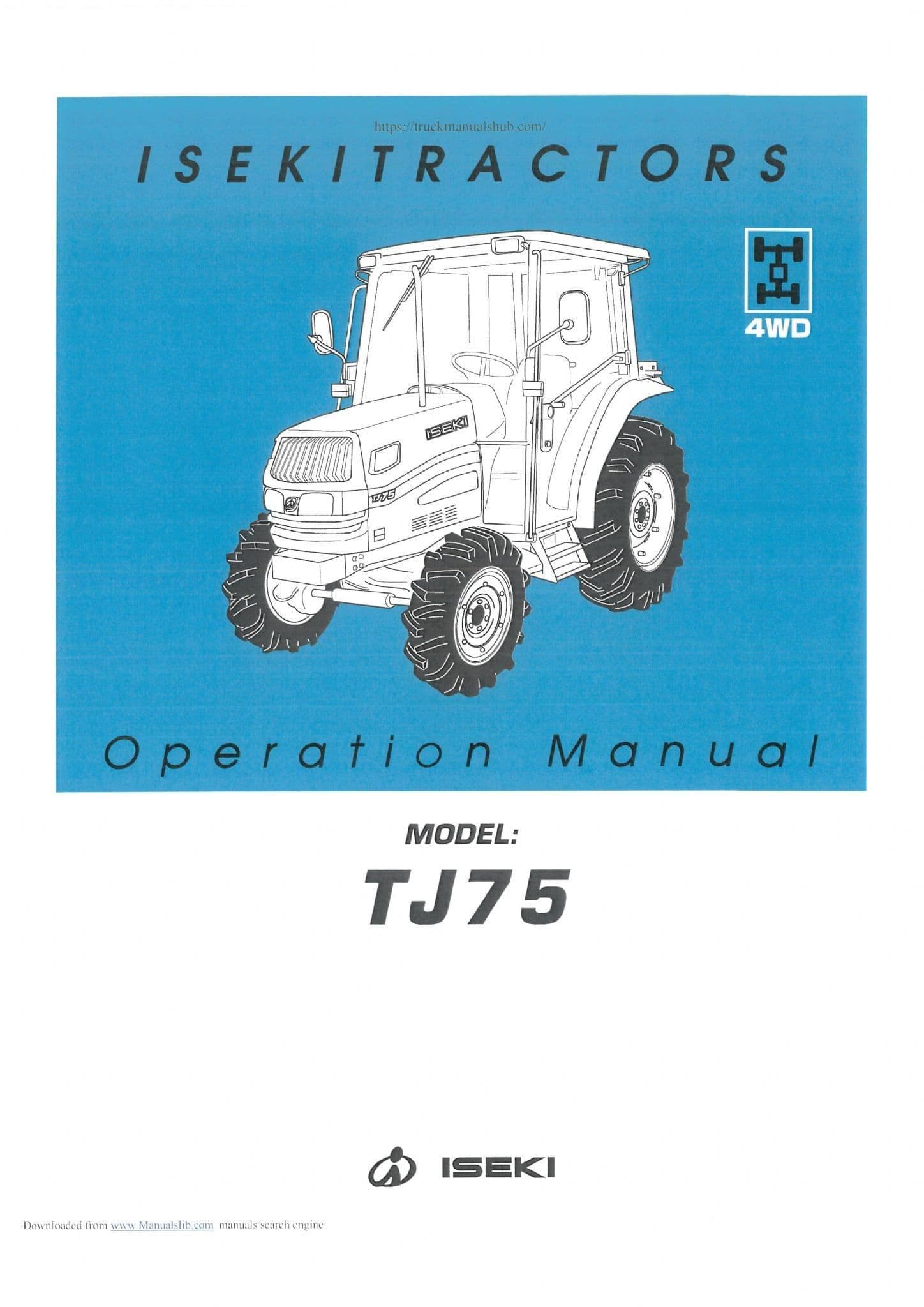 Iseki Tractor TJ75 Operators Manual