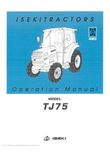 Iseki Tractor TJ75 Operators Manual