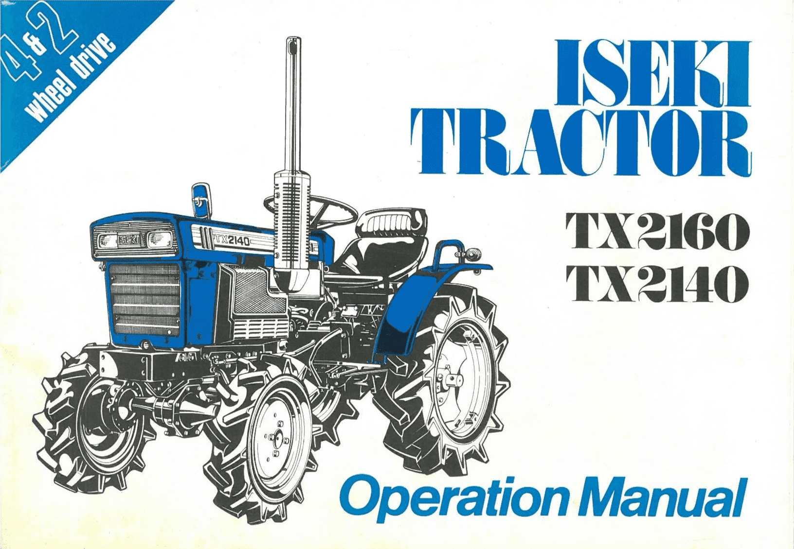 Iseki Tractor TX2160 TX2140 Operators Manual
