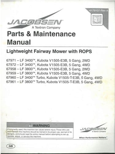 Jacobsen Fairway Mower LF3400 LF3800 Kubota, TURBO Kubota Operators Manual And Spare Parts List