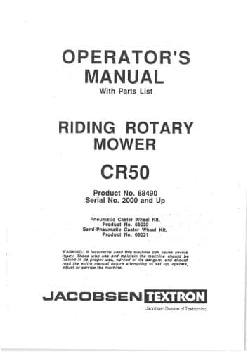Jacobsen Ride On Rotary Mower CR50 Operators Manual And Spare Parts List - CR 50