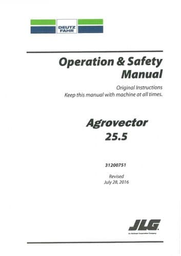 JLG Telehandler G5-18A & 2505H Deutz Fahr Agrovector 25.5 Operators Manual