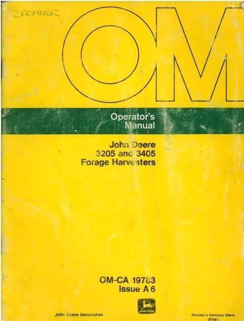 John Deere 3205 & 3405 Forage Harvester Operators Manual