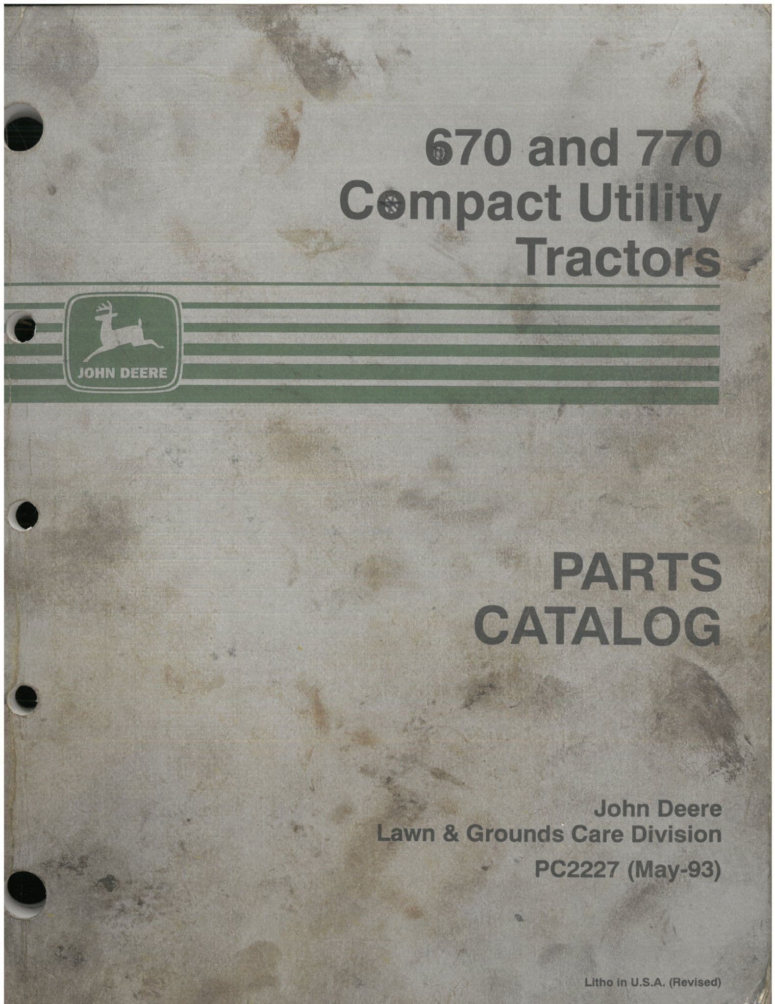 John Deere 670 770 Compact Utility Tractors Parts List PC2227 (MAY 93)