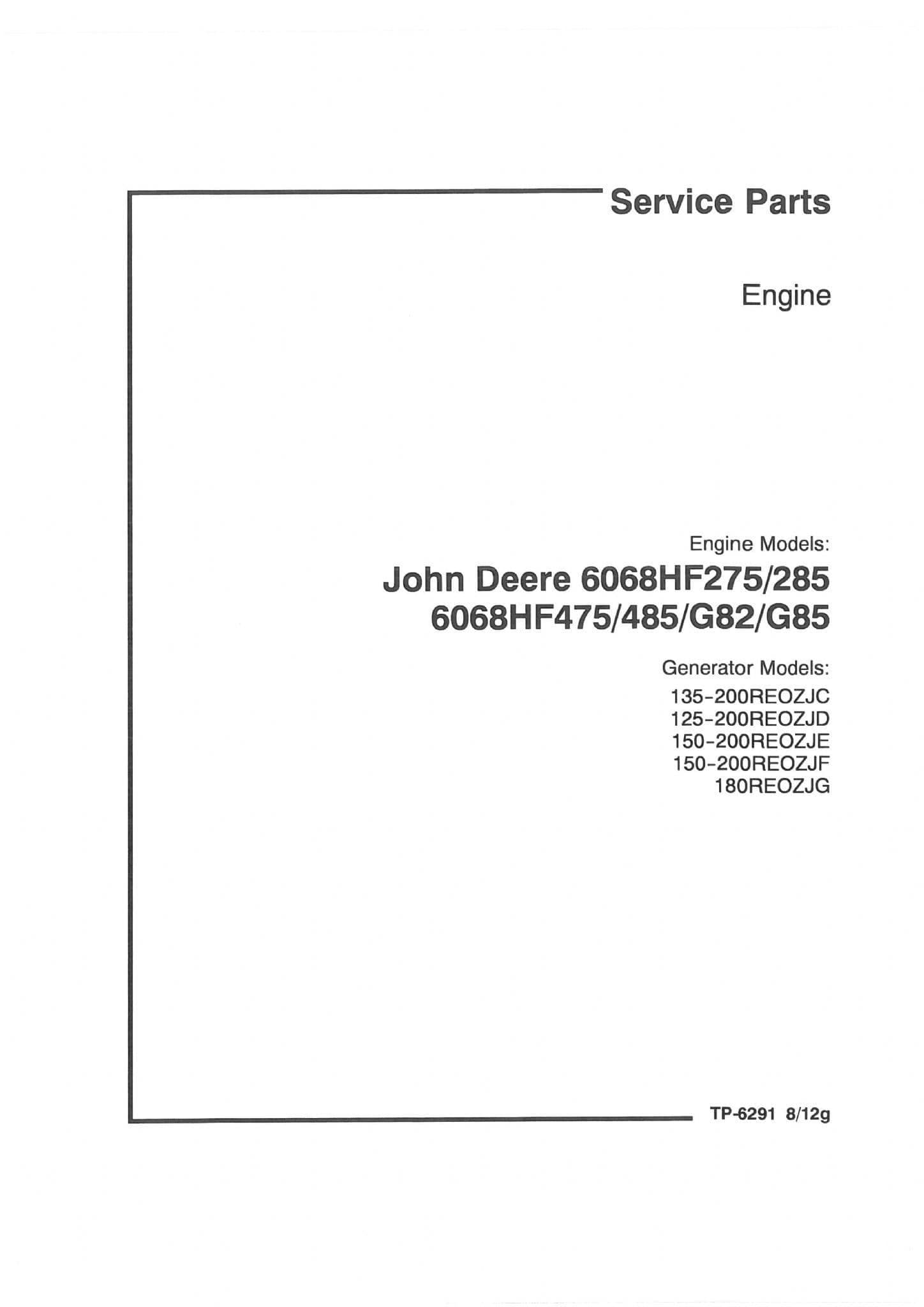 John Deere Engine 6068HF275 6068HF285 6068HF475 6068HF485 6068HFG82 6068HFG85 Parts Manual
