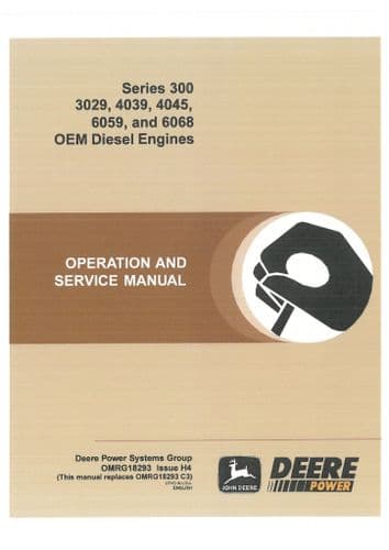 John Deere Engine Series 300 3029 4039 4045 6059 6068 Operators Manual
