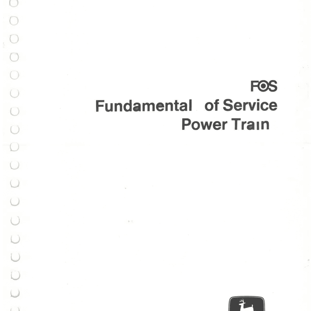 John Deere FOS Fundamentals of Service - Power Trains