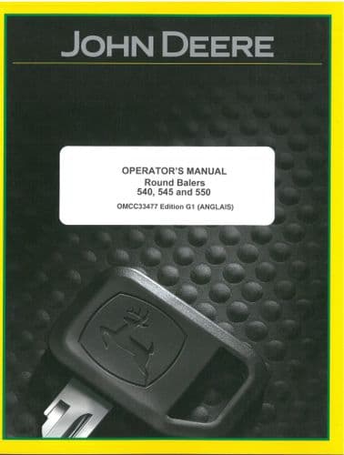 John Deere Round Baler 540 545 550 Operators Manual