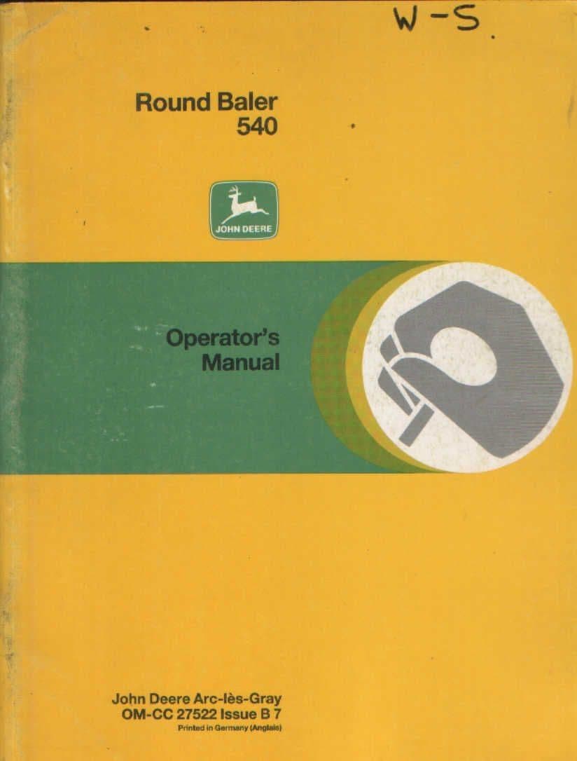 John Deere 467 467S 567 Round Baler Owners Operators Manual OME130316 - New